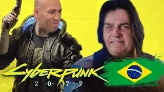 CYBERPUNK 2077: EDI&Ccedil;&Atilde;O BRASIL | E3 2021 | DUBLADO