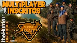 MULTIPLAYER COM INSCRITOS | EMERALD COAST | THEHUNTER CALL OF THE WILD | PC GAME