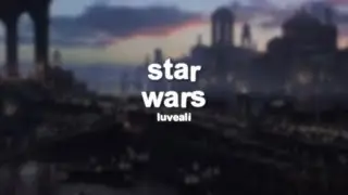 the beauty of (star wars) | scenepack