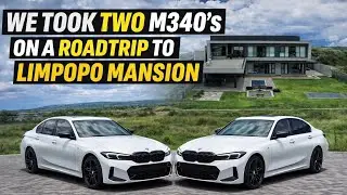 We took two M340I's to a Limpopo Mansion! | Boys Holiday