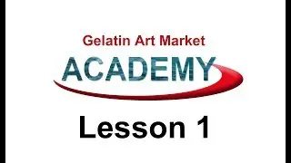 Gelatin Art Academy - Lesson 1