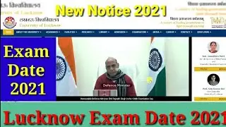 Lucknow University Exam date | Lucknow university new Notice 2021|Lucknow university exam date 2021|