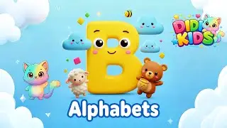 ABC Alphabet for Kids | Learn Letters A&ndash;Z | Fun English for Kids | Kids Learning Video | Didikids