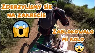Zderzyliśmy sie na zakrecie, zablokowało mi koło hamulce sie poszly .....