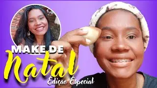 MAKE de NATAL | Tutorial B&aacute;sico e R&aacute;pido | Pele Negra ✨