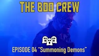 THE BOO CREW | EPISODE 04 