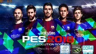 PES 2018 GAMEPLAY ON ACER E5 475G i3 6006u | NVIDIA GEFORCE 940 MX |