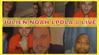 JULIEN NOAH LPDLA 8 LIVE