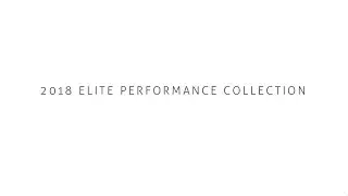 2018 Elite Performance Collection