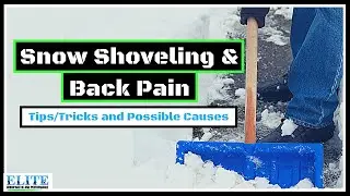 Snow Shoveling and Back Pain - A Simple Guide to Shoveling Snow