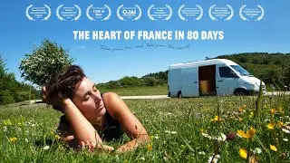 The Heart of France in 80 Days - TRAILER