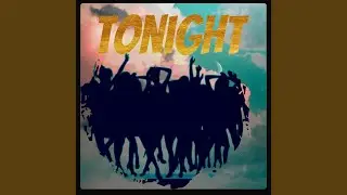 TONIGHT