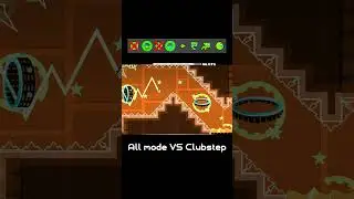 All mode vs Clubstep #geometrydash #shorts