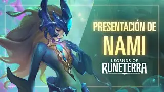 Presentaci&oacute;n de Nami | Campeona nueva - Legends of Runeterra