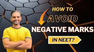 How to avoid negative marks in NEET? | NEET study tips