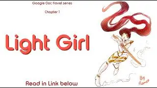 Read Light Girl Chapter 1 (an expedition, a girl, a monster)