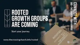 ROOTED Growth Groups
