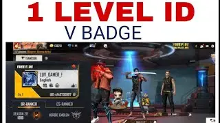 FREE FIRE 1 LEVEL ID V BADGE GUILD PLYER YOUTUBER GUILD REVIEW#LUV_GAMER#1level #vbadge #freefire#