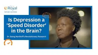 Is Depression a 'Speed Disorder' in the Brain? | Dr. Georg Northoff's Revolutionary Research