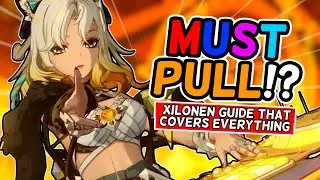 DONT Make MISTAKES Building Her! | BEST Xilonen Guide (Constellations/Weapons/Artifacts/Teams)