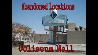 Abandoned Locations Coliseum Mall Hampton, Virginia