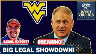 WOW! Legal Expert Claims WVU has a GREAT CHANCE to Win in Court vs NCAA!