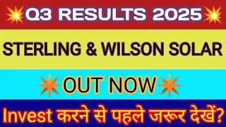 Sterling And Wilson Solar Q3 Results 2025 🔴 SW Solar Q3 Results 2025 🔴 SWSolar Results 🔴 SW Solar