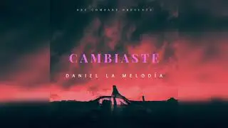 Daniel LM - Cambiaste (video visual)