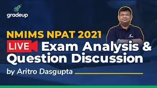 NMIMS NPAT 2021 Exam Analysis | NPAT 2021 Question Paper & Expected Cutoff | Gradeup