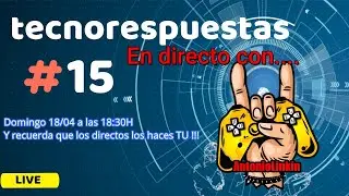 Tecno respuesta 15. Con nuestro canal amigo @AntonioLinkin. Los directos los haces 