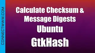 Compute Checksum and Message Digests in Ubuntu | GtkHash