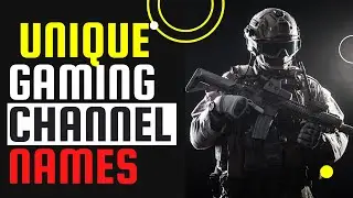 Top 50 Gaming Channel Names | Unique Gaming Channel Names