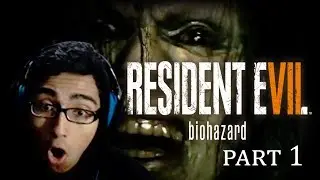 Resident Evil 7 | Part 1| Too Spooky!
