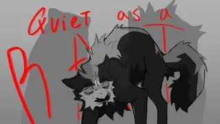 QUIET AS A RAT - oc animatic (warrior cats) cw in desc