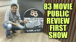 83 Public Reaction । Ranveer Singh, Dipika Padukone, Pankaj Tripathi । Kapil Dev, Kabir Khan
