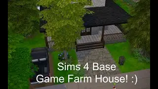 Sims 4 Base Game Farmhouse