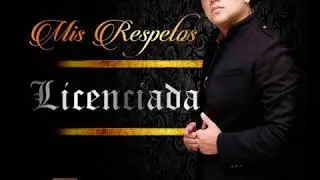 Franco Alvarez - Mis Respetos Licenciada (Single 2018)