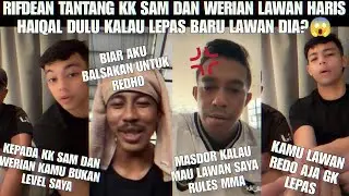 TANGGAPAN RIFDEAN TENTANG CALL OUT WEERIAN DAN KK SAM