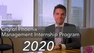 City of Phoenix Management Intern Program profile