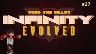 FTB Infnity Evolved (expert) - EP 27 - Farm de UU-matter