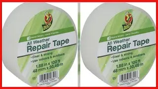 Great product -  Duck Brand All Weather Indoor/Outdoor Repair Tape, Clear, 1.88-Inch x 100-Feet, Sin