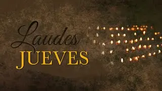 Laudes - 08 de Enero