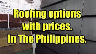 Roofing options with prices, in the Philippines.