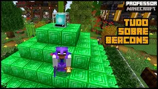 TUDO o que voc&ecirc; precisa saber sobre Beacons no Minecraft!