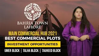 Bahria Town Lahore | Main Commercial Hub | Umer Block | Tauheed Block | Talha Block New Commercial
