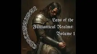 1 Lays of the Fantastical Realms Vol.1 (Circumaural) Dungeon Synth Ambient Medieval Fantasy Sound