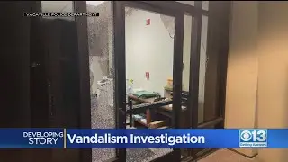 Vacaville City Hall, Police Station Vandalized