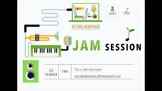 Jam Session EMM Martorell 26 de febrer 2021