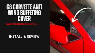 C8 Corvette Anti Wind Buffeting Cover Install and Review