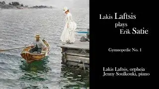 Orpheia & Piano - Satie /Gymnopedie No.1